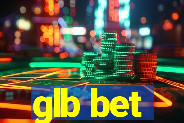 glb bet